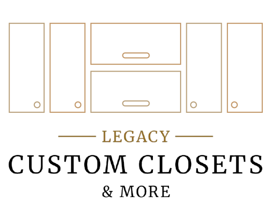 Legacy Custom Closets & More